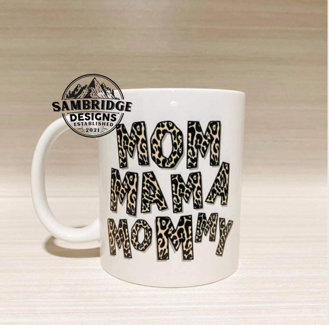 Mom Momma Mommy Mug